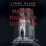 Madame Fourcade's Secret War