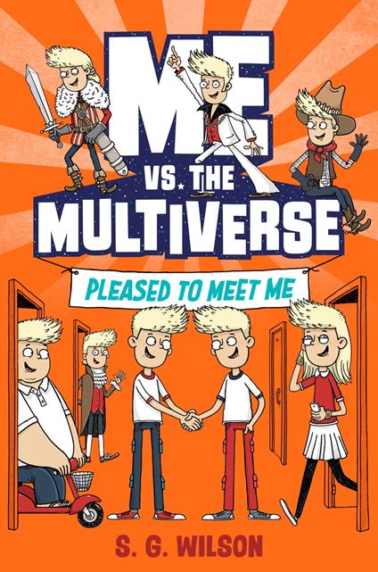 Me vs. the Multiverse: Pleased to Meet Me - S. G. Wilson - ebook