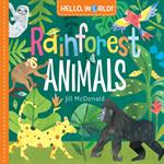 Hello, World! Rainforest Animals