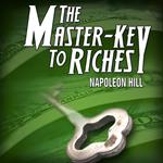 Master Key to Riches, The