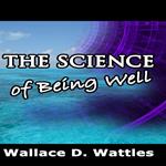 Science of Being Well, The