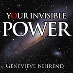 Your Invisible Power