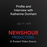 Profile and Interview with Katherine Dunham