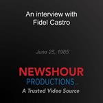 interview with Fidel Castro, An