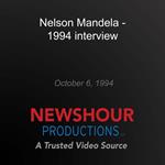 Nelson Mandela - 1994 interview