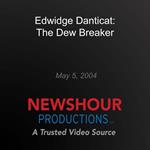 Edwidge Danticat: The Dew Breaker