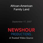 African-American Family Land