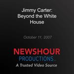 Jimmy Carter: Beyond the White House