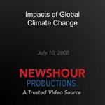 Impacts of Global Climate Change