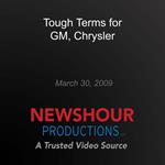 Tough Terms for GM, Chrysler