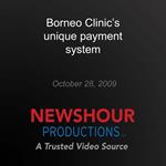 Borneo Clinic's unique payment system