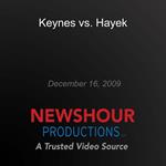 Keynes vs. Hayek