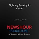 Fighting Poverty in Kenya