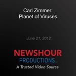 Carl Zimmer: Planet of Viruses