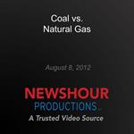 Coal vs. Natural Gas