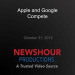 Apple and Google Compete