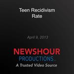 Teen Recidivism Rate