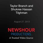 Taylor Branch and Shukree Hassan Tilghman