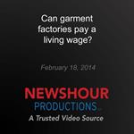 Can garment factories pay a living wage?