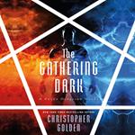 Gathering Dark, The