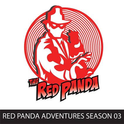 Red Panda Adventures, Season 3