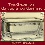 Ghost at Massingham Mansions, The