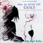 How to Write Off Guilt