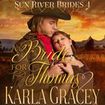 Mail Order Bride - A Bride for Thomas