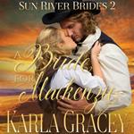 Mail Order Bride - A Bride for Mackenzie