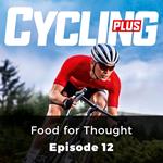 Cycling Plus: Food for Thought