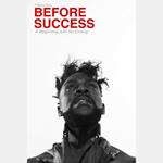 Before Success