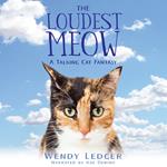 Loudest Meow, The