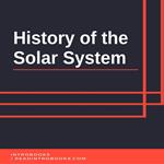 History of the Solar System