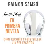 Tu Primera Novela