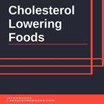 Cholesterol Lowering Foods