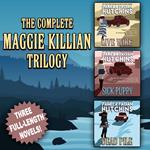 Complete Maggie Killian Trilogy, The