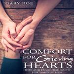 Comfort for Grieving Hearts