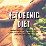 Ketogenic Diet for Beginners Guide to Living the Keto Lifestyle with Ketogenic Desserts & Sweet Snacks Fat Bomb Recipes + Dry Fasting : Guide to Miracle of Fasting