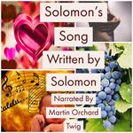 Solomon's Song - The Holy Bible King James Version