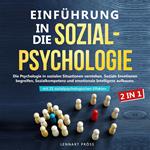 Einführung in die Sozialpsychologie - 2 in 1