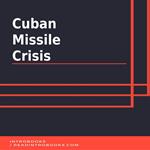 Cuban Missile Crisis