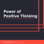 Power of Positive Thinking