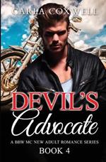 Devil's Advocate: A BBW MC New Adult Romance Series - Book 4