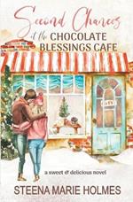 Second Chances at the Chocolate Blessings Cafe