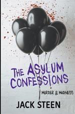 The Asylum Confessions 5