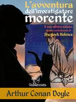 L'avventura dell’investigatore morente