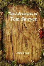 The Adventures of Tom Sawyer