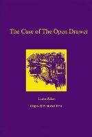 The Case of the Open Drawer