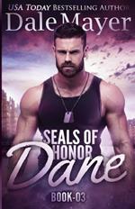 SEALs of Honor - Dane: Dane