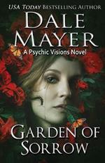 Garden of Sorrow: A Psychic Visions Novel